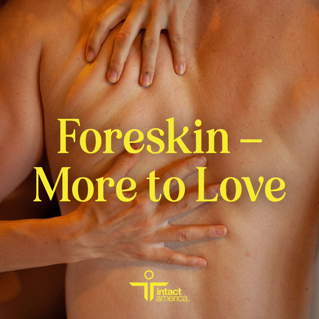Image of a man's back with a set of hands on it with the text 'Foreskin — More to Love'