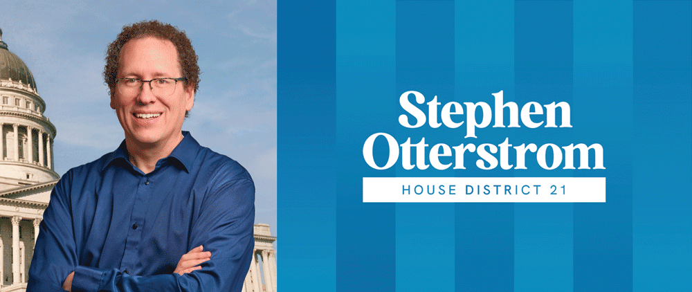 Image of man sitting with blue gradient overlays and the text 'Stephen Otterstrom, House District 21'